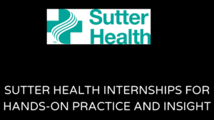 Sutter Health Internships