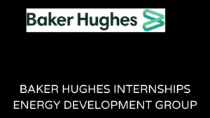 Baker Hughes Internships