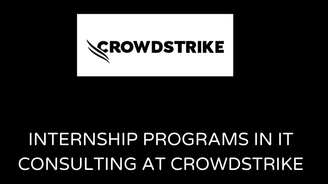 CrowdStrike Internships