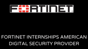 Fortinet Internships