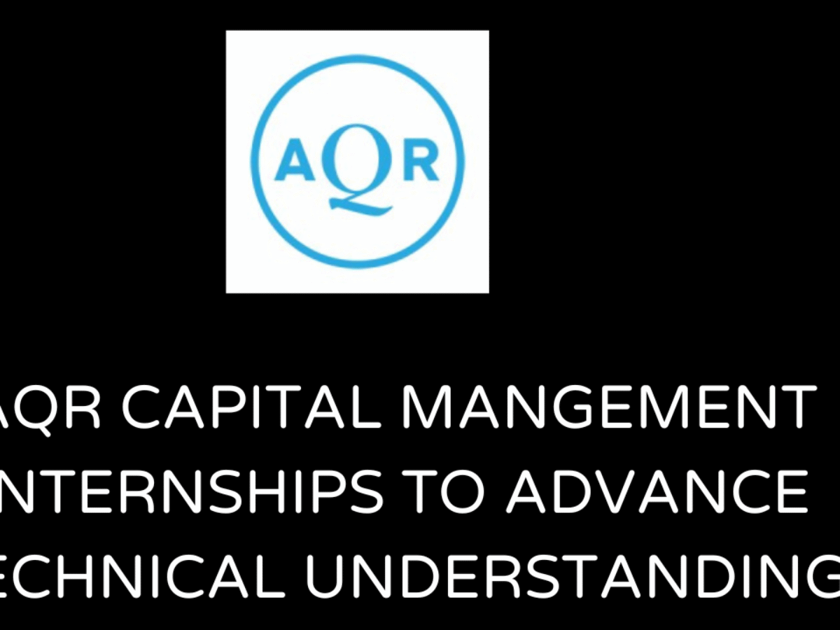 AQR Capital Management Internships 2026 - Internships Orbit