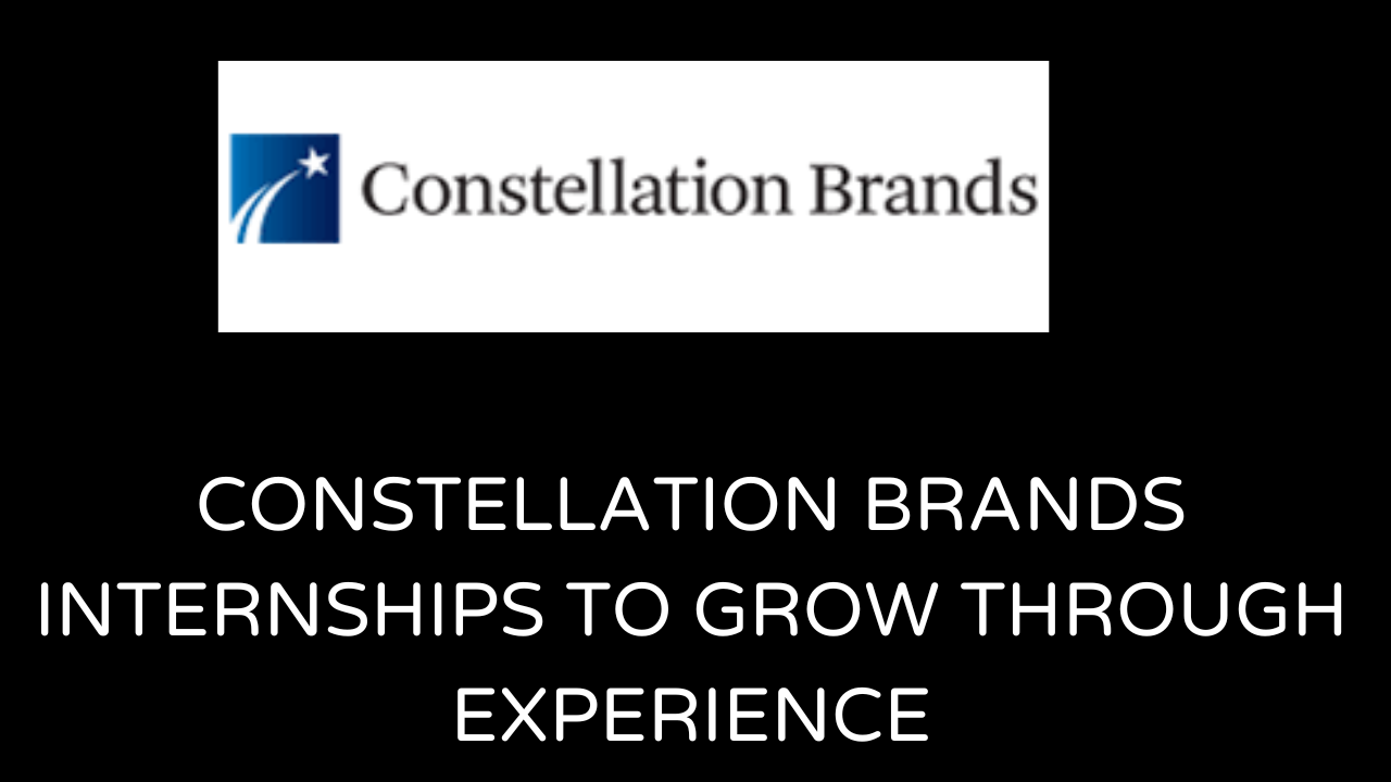 Constellation Brands internships