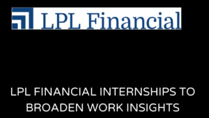 LPL Financial Internships