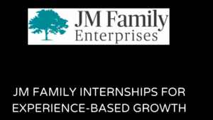 JM Family Internships