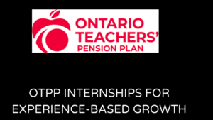 OTPP Internships