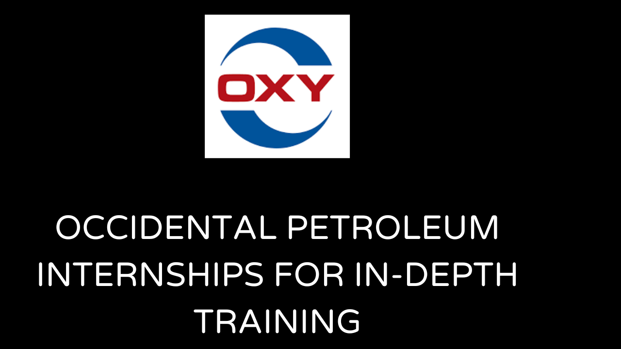Occidental Petroleum Internships