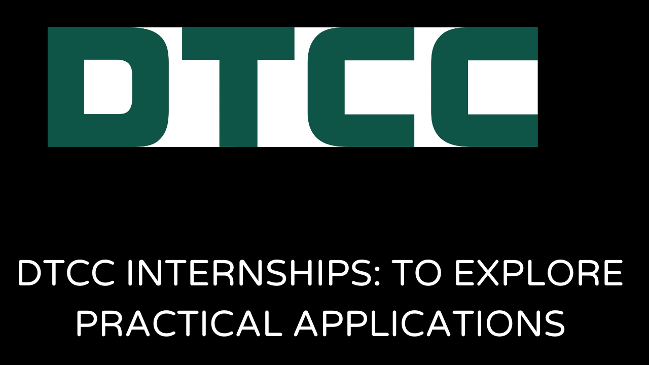 DTCC Internships