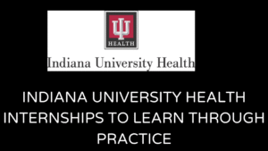 IU Health Internships
