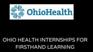 Ohio Health Internships