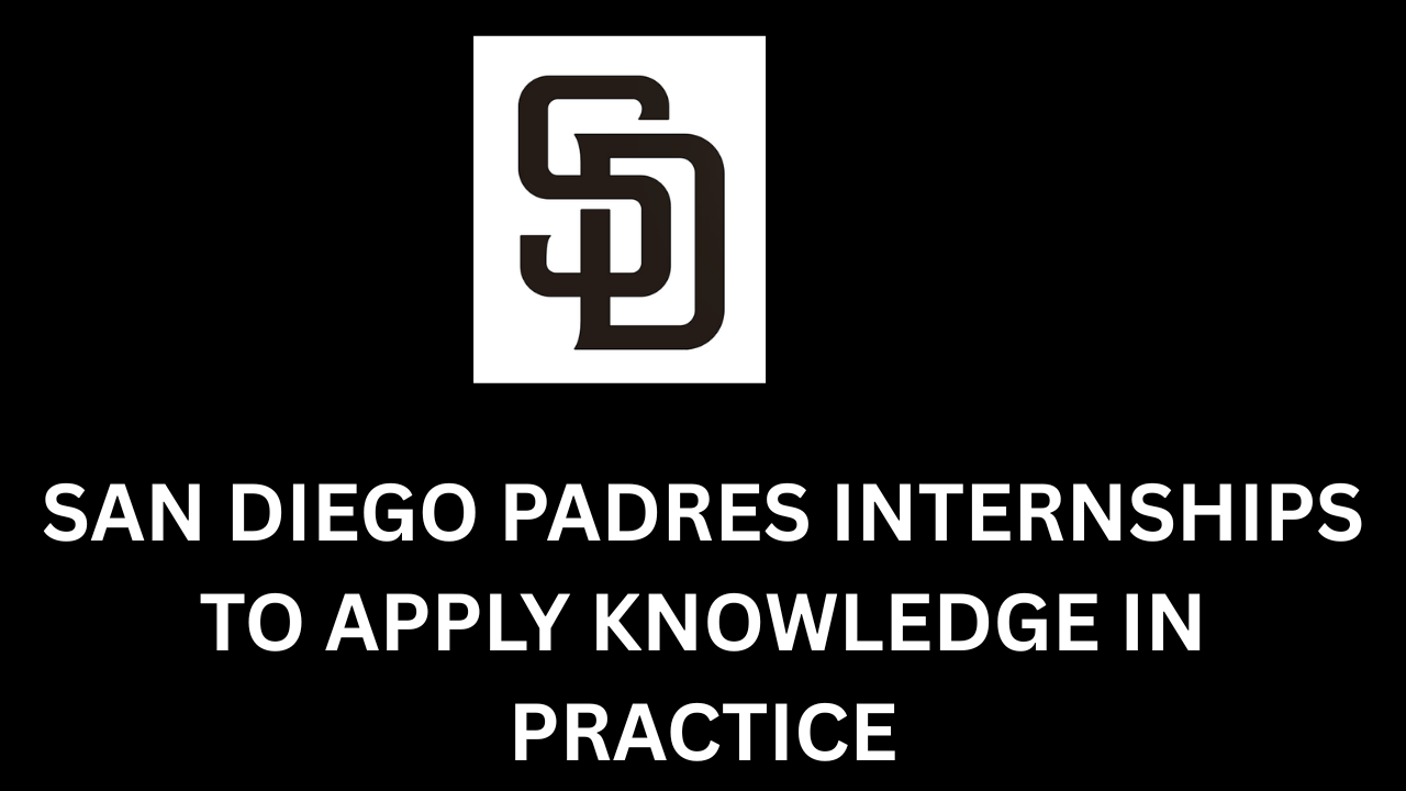San Diego Padres Internships
