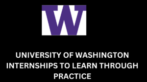 University of washington Internships