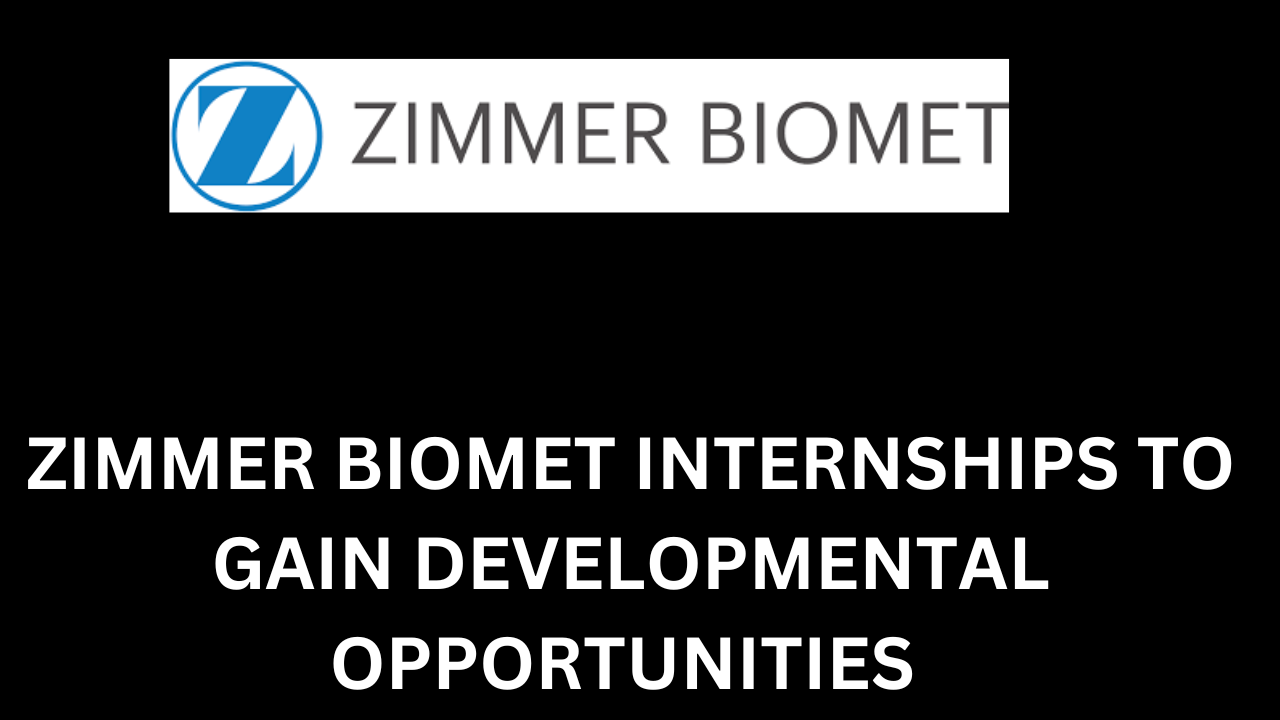 Zimmer Biomet Internships