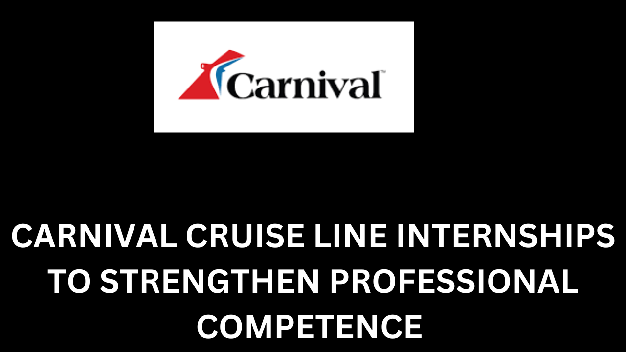 Carnival cruise line internships