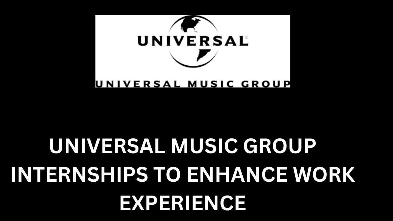 Universal music Group internships