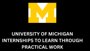 university of michigan internships