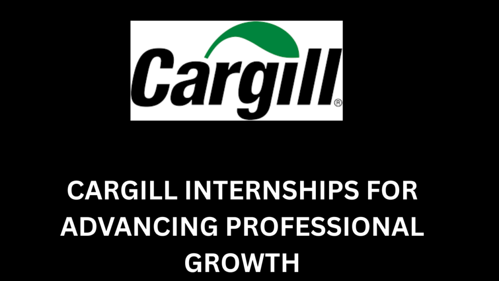 Cargill Internships