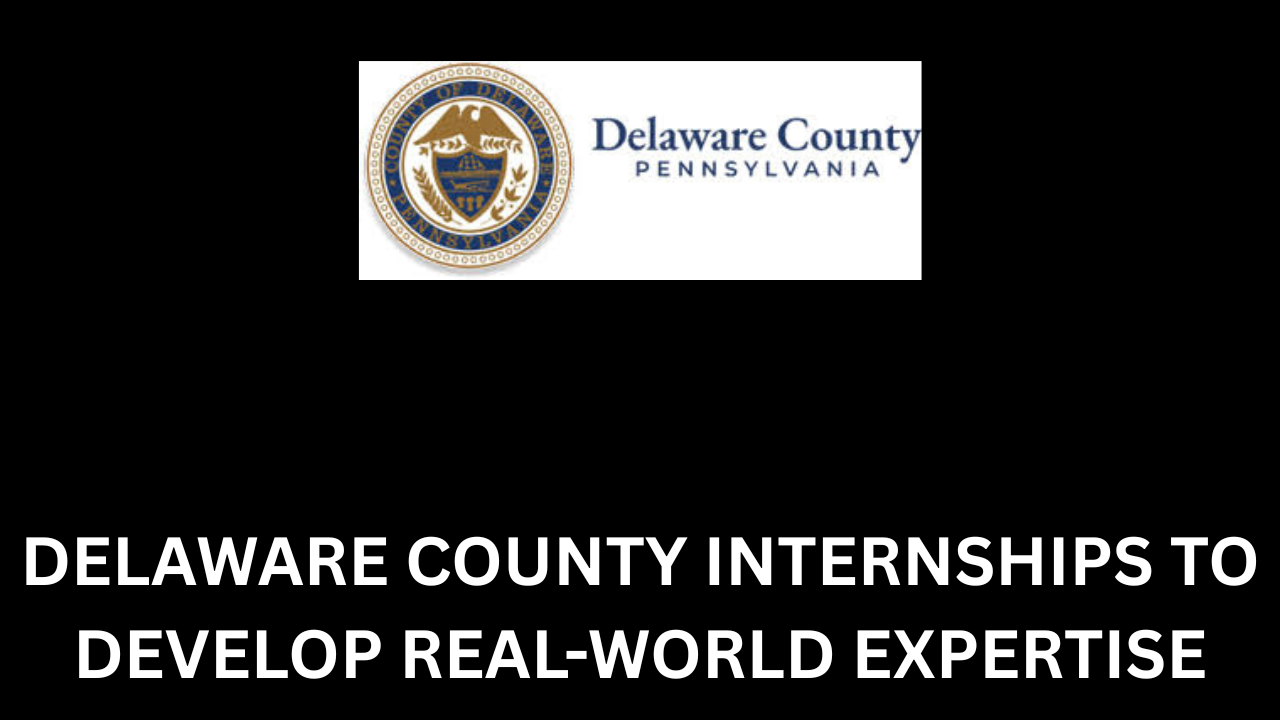 Delaware County Internships