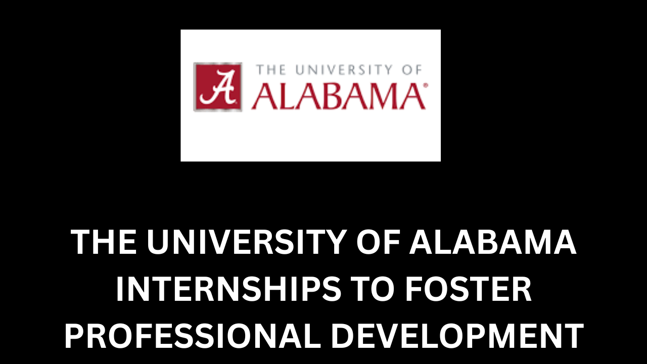 University of Alabama Internships